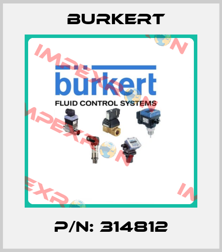 P/N: 314812 Burkert