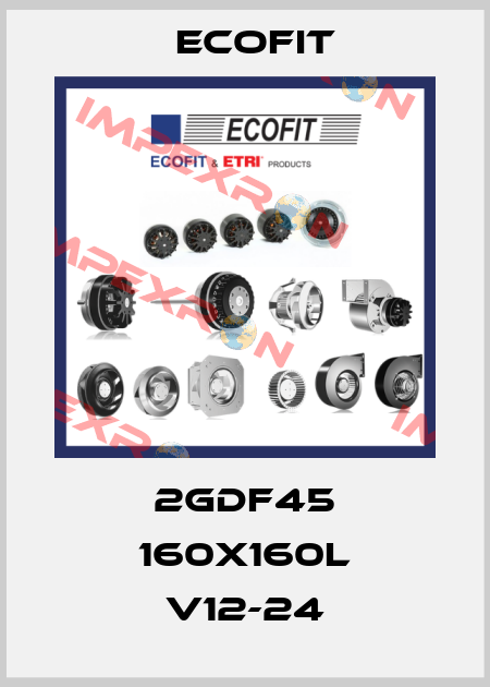 2GDF45 160X160L V12-24 Ecofit