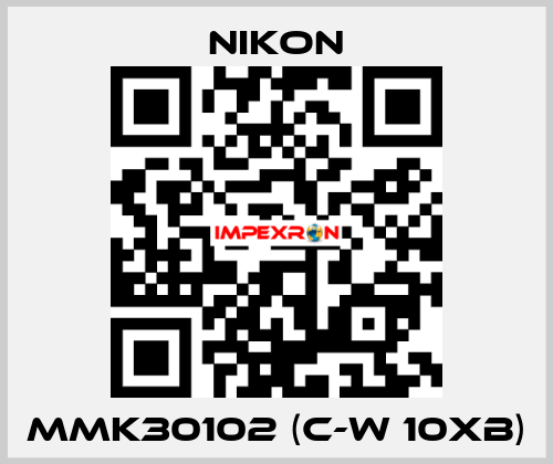 MMK30102 (C-W 10xB) Nikon
