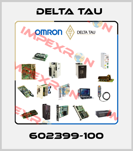 602399-100 Delta Tau