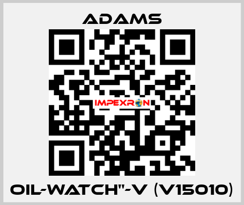 Oil-Watch"-V (V15010) ADAMS