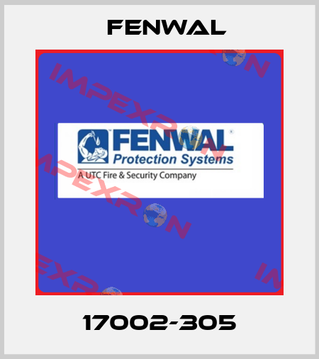 17002-305 FENWAL