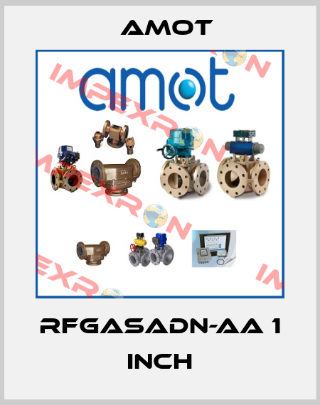 RFGASADN-AA 1 inch Amot