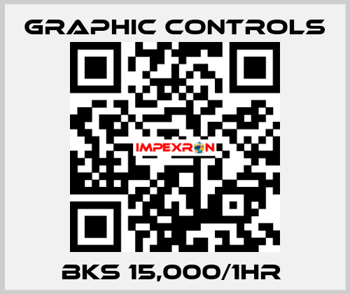 BKS 15,000/1HR  Graphic Controls