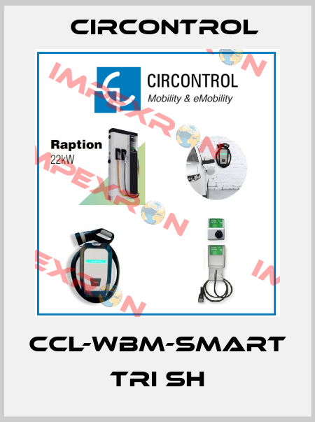 CCL-WBM-SMART TRI SH CIRCONTROL