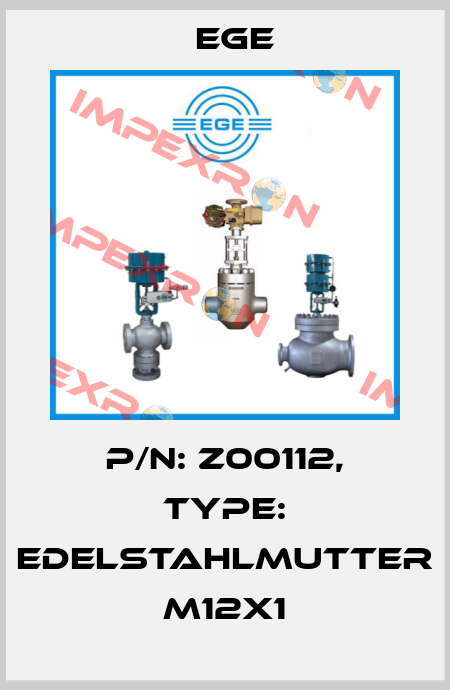 p/n: Z00112, Type: Edelstahlmutter M12x1 Ege