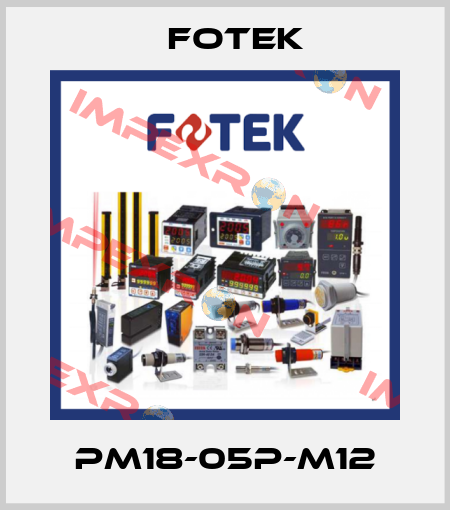 PM18-05P-M12 Fotek
