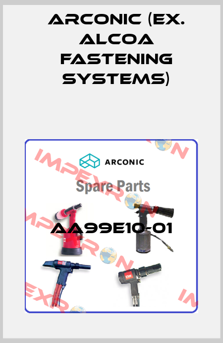 AA99E10-01 Arconic (ex. Alcoa Fastening Systems)