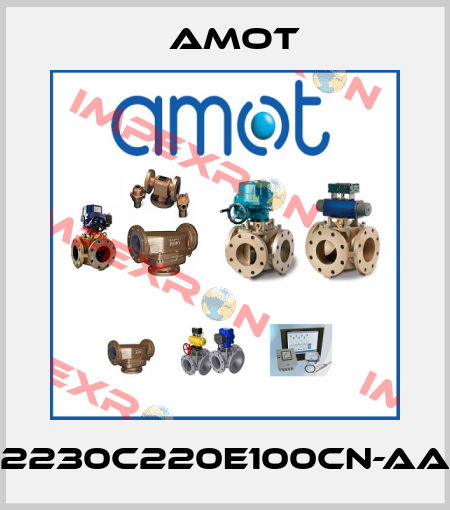 2230C220E100CN-AA Amot