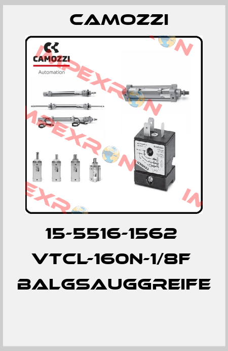 15-5516-1562  VTCL-160N-1/8F  BALGSAUGGREIFE  Camozzi