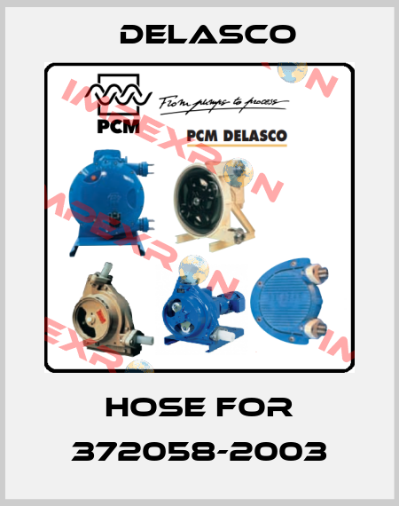 hose for 372058-2003 Delasco
