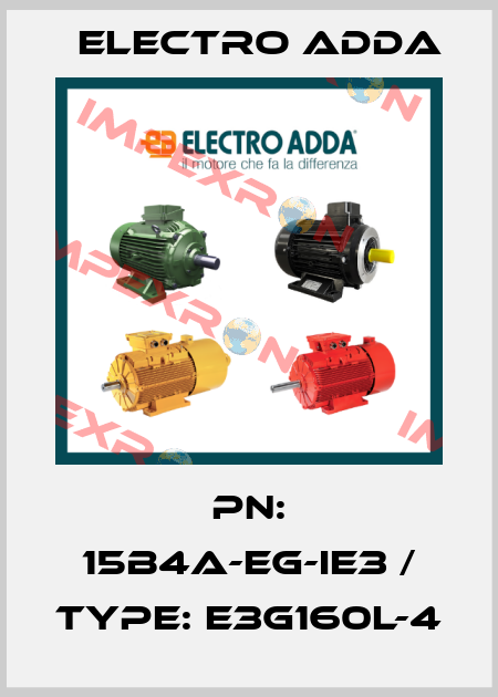 PN: 15B4A-EG-IE3 / Type: E3G160L-4 Electro Adda