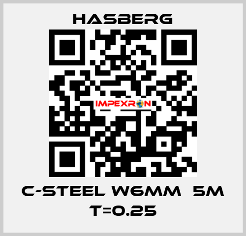 C-steel W6mmｘ5m T=0.25 Hasberg