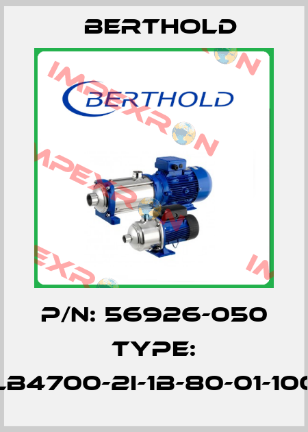 P/N: 56926-050 Type: LB4700-2I-1B-80-01-100 Berthold