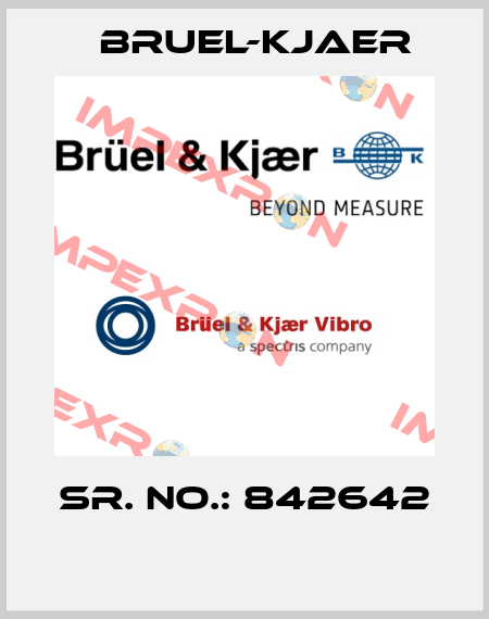 SR. NO.: 842642  Bruel-Kjaer