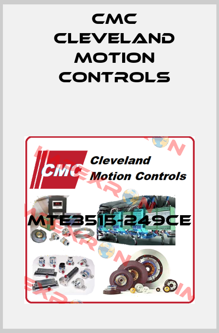 MTE3515-249CE Cmc Cleveland Motion Controls