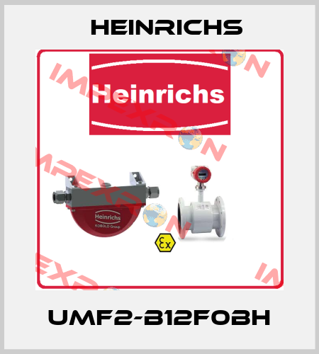 UMF2-B12F0BH Heinrichs