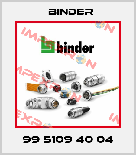99 5109 40 04 Binder