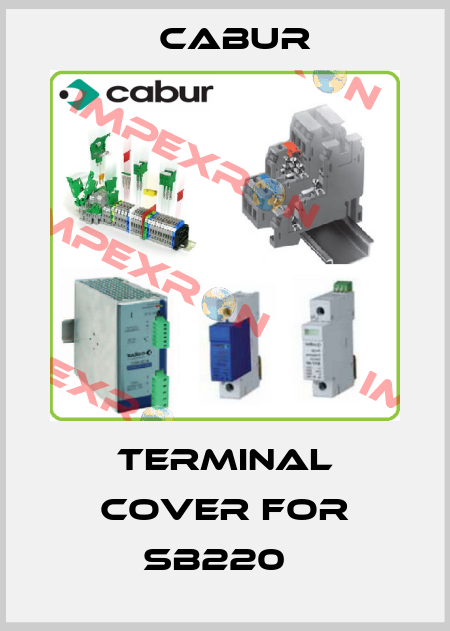 Terminal cover for SB220	 Cabur