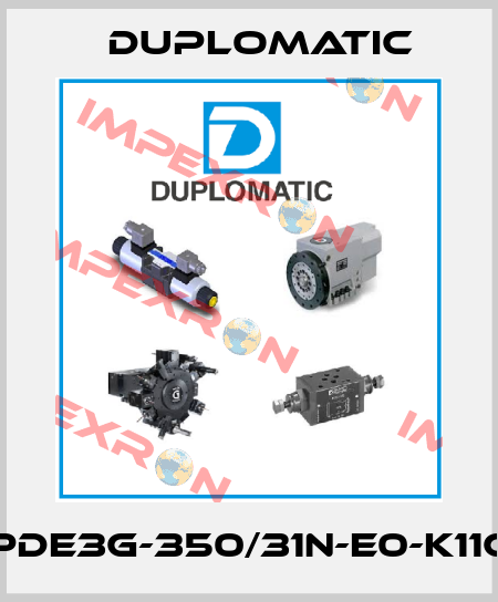 PDE3G-350/31N-E0-K11C Duplomatic