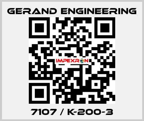 7107 / K-200-3 Gerand Engineering