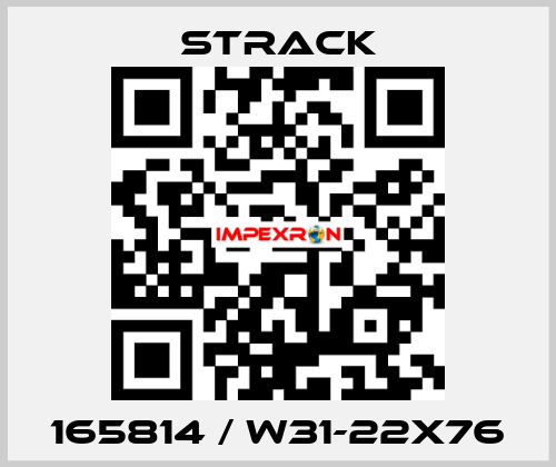 165814 / W31-22X76 Strack