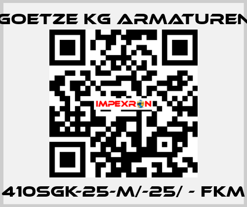 410sGK-25-m/-25/ - FKM Goetze KG Armaturen