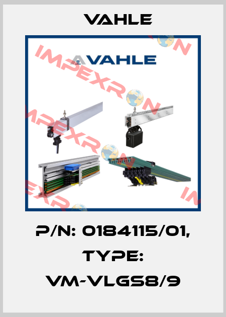 P/n: 0184115/01, Type: VM-VLGS8/9 Vahle