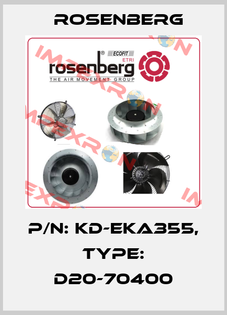 P/N: KD-EKA355, Type: D20-70400 Rosenberg