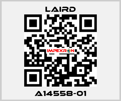 A14558-01 Laird