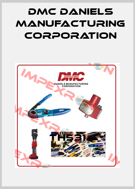 TH531 Dmc Daniels Manufacturing Corporation