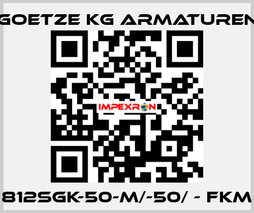 812sGK-50-m/-50/ - FKM Goetze KG Armaturen