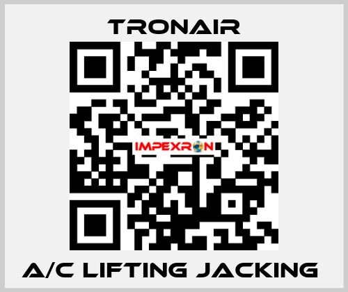 A/C lifting jacking  TRONAIR
