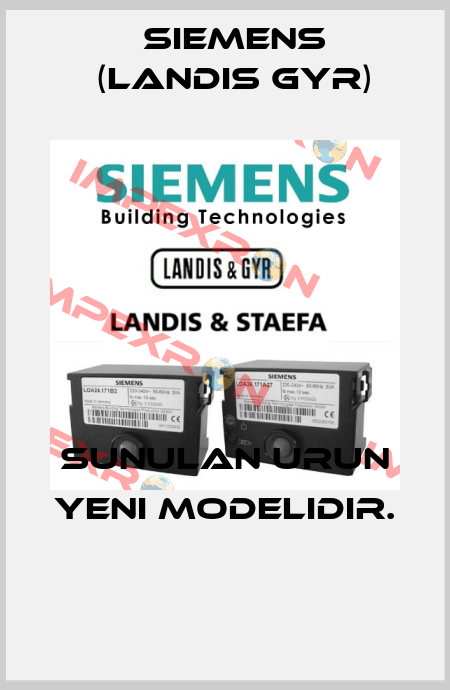 SUNULAN URUN YENI MODELIDIR.  Siemens (Landis Gyr)