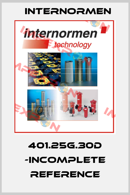 401.25G.30D -incomplete reference Internormen