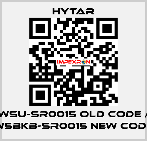 WSU-SR0015 old code / W5BKB-SR0015 new code Hytar