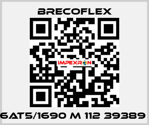  6AT5/1690 M 112 39389  Brecoflex