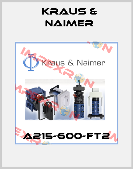 A215-600-FT2 Kraus & Naimer