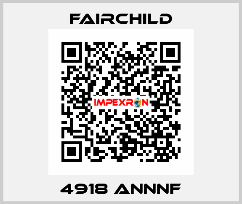 4918 ANNNF Fairchild