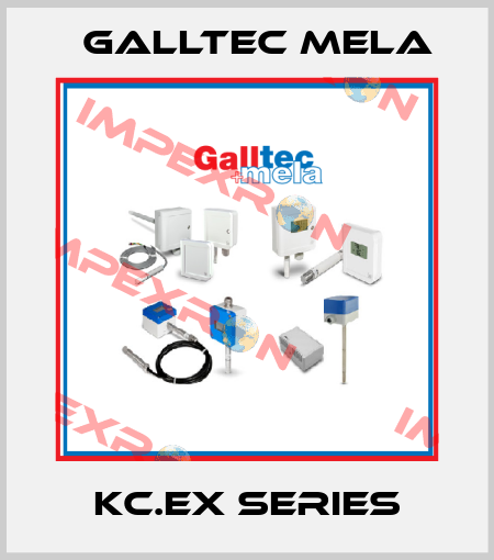  KC.EX series Galltec Mela