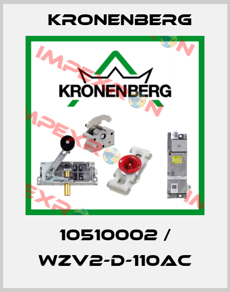 10510002 / WZV2-D-110AC Kronenberg