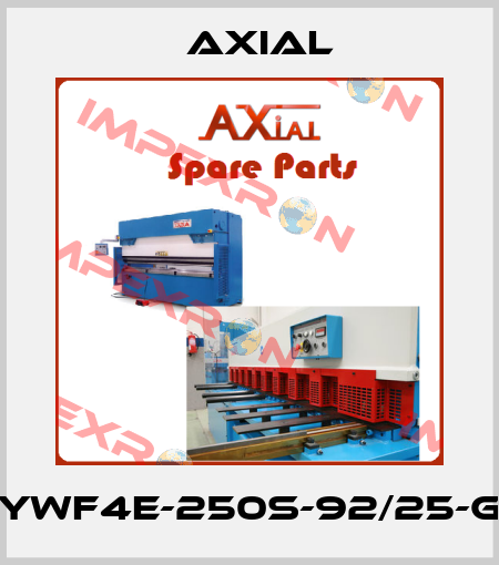 YWF4E-250S-92/25-G AXIAL