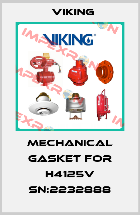 mechanical gasket for H4125V SN:2232888 Viking
