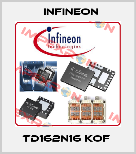 TD162N16 KOF  Infineon
