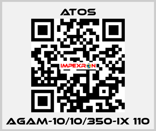 AGAM-10/10/350-IX 110 Atos