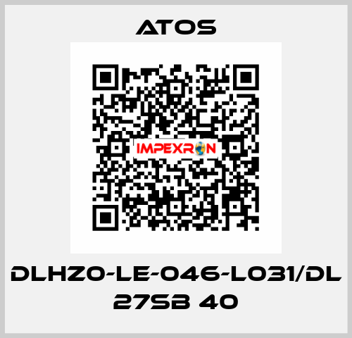 DLHZ0-LE-046-L031/DL 27SB 40 Atos