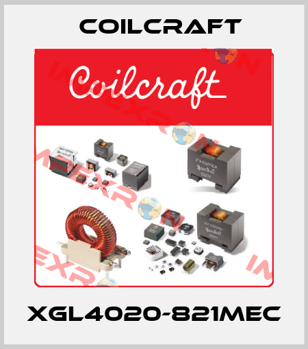 XGL4020-821MEC Coilcraft