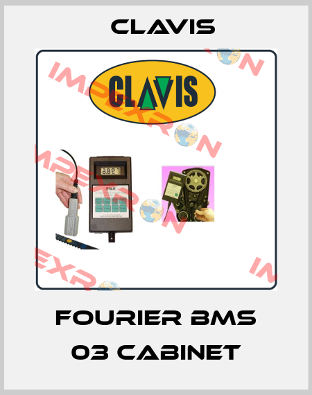 Fourier BMS 03 cabinet Clavis