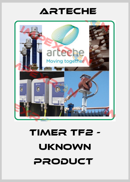 timer TF2 - uknown product  Arteche