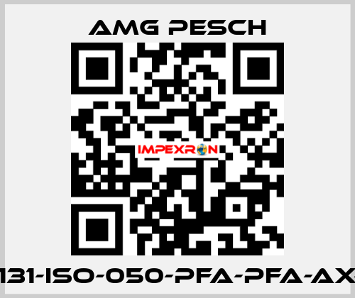 TU-131-ISO-050-PFA-PFA-AX-FW AMG Pesch